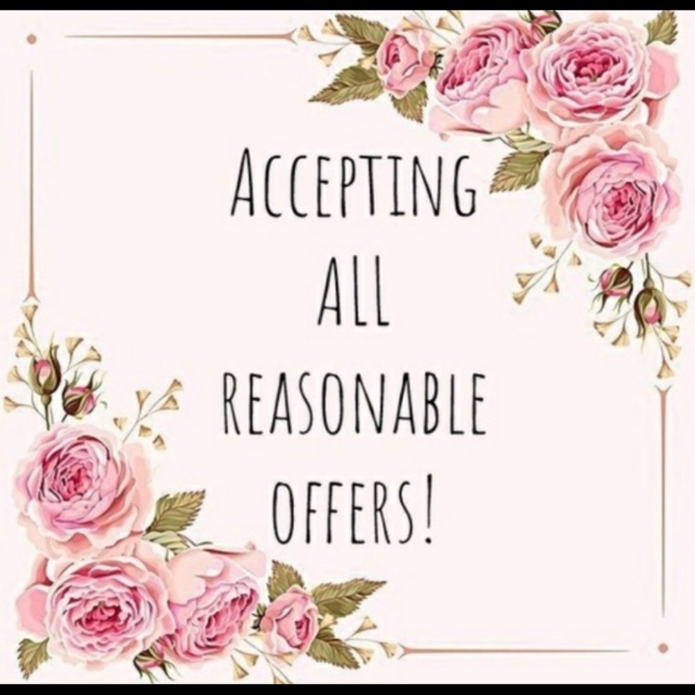 Feel free to make me a reasonable offer!